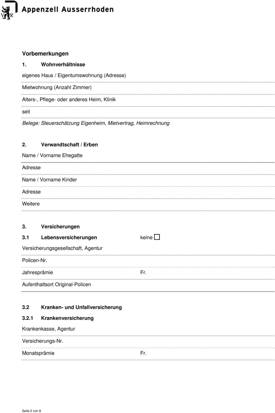 Steuerschätzung Eigenheim, Mietvertrag, Heimrechnung 2.