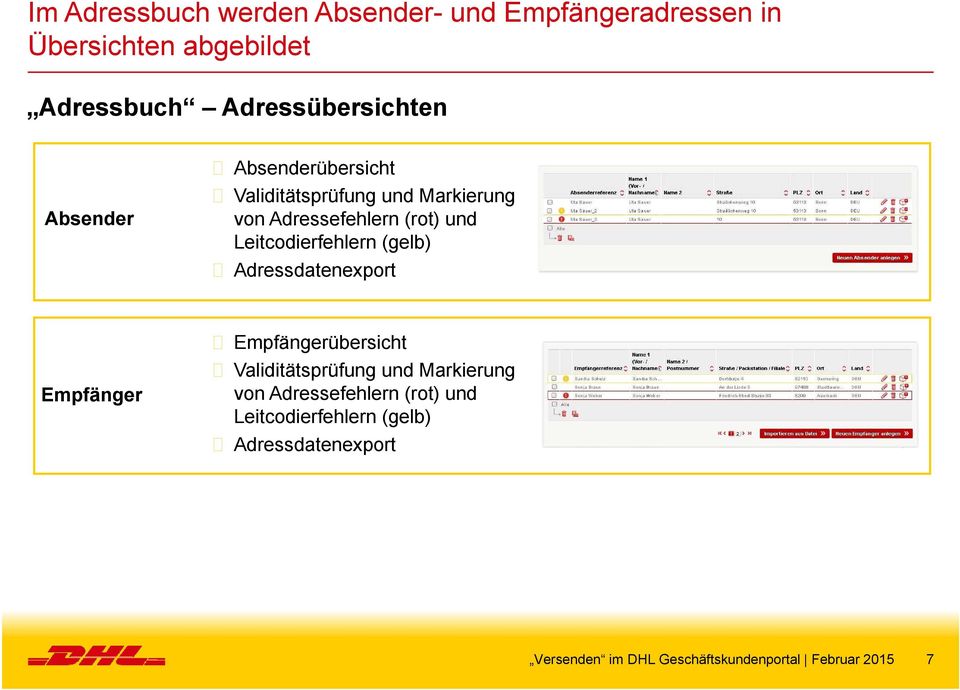 Adressefehlern (rot) und Leitcodierfehlern (gelb) Adressdatenexport Empfänger