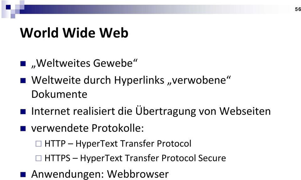 Webseiten verwendete Protokolle: HTTP HyperText Transfer