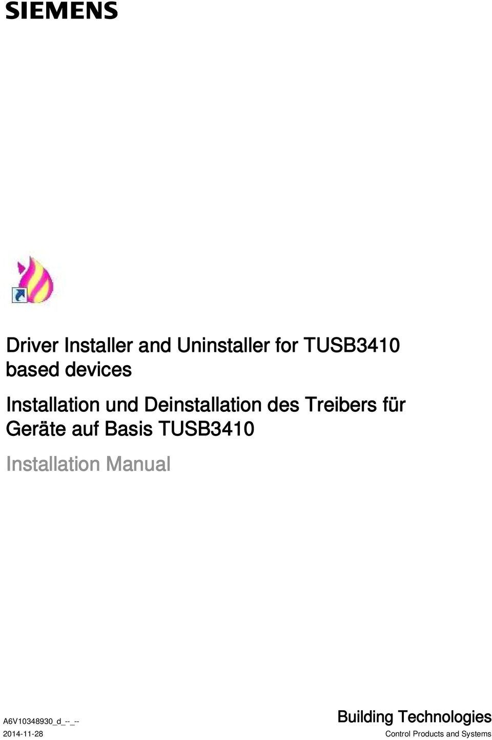 des Treibers für Geräte auf Basis TUSB3410
