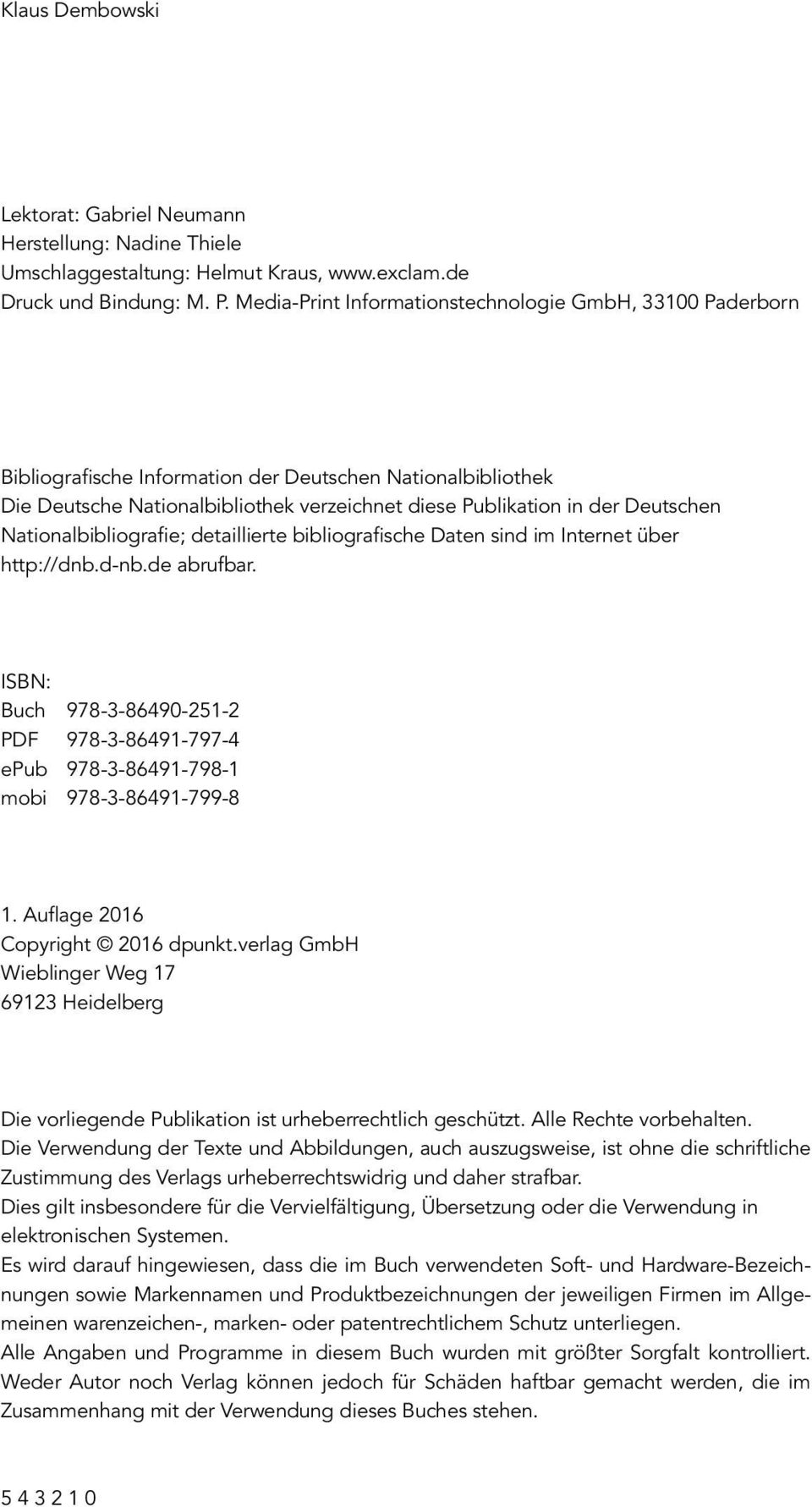 Nationalbibliografie; detaillierte bibliografische Daten sind im Internet über http://dnb.d-nb.de abrufbar.