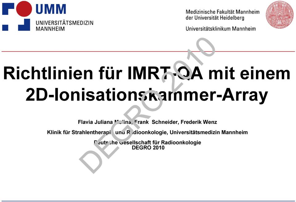 für Strahlentherapie und Radioonkologie, Universitätsmedizin