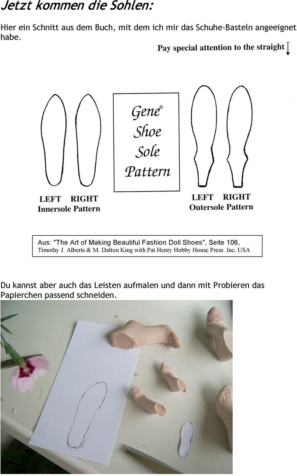 Aus: "The Art of Making Beautiful Fashion Doll Shoes", Seite 106, Timothy J.