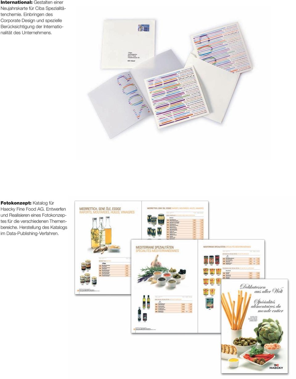 Unternehmens. Fotokonzept: Katalog für Haecky Fine Food AG.