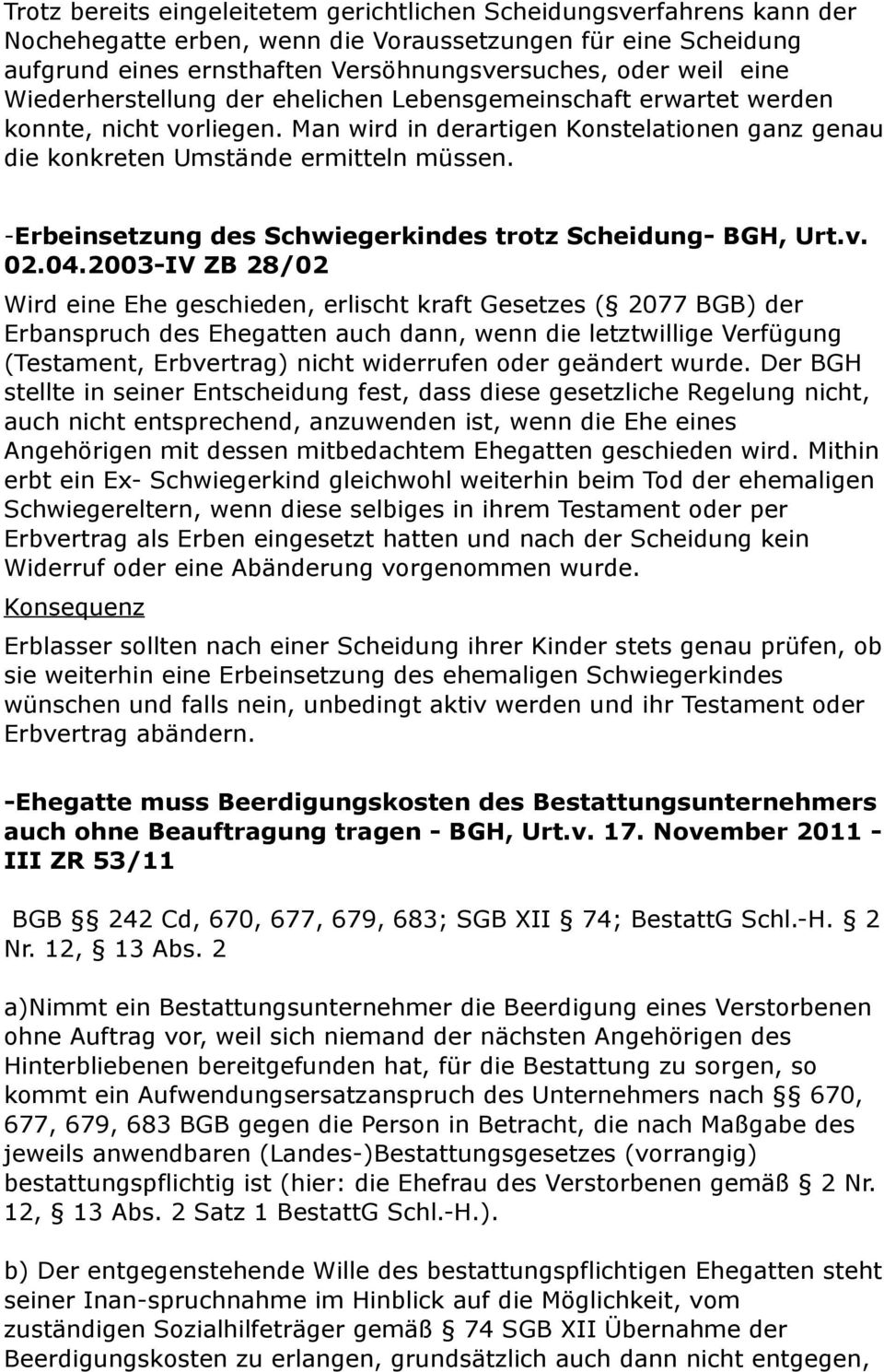 -Erbeinsetzung des Schwiegerkindes trotz Scheidung- BGH, Urt.v. 02.04.