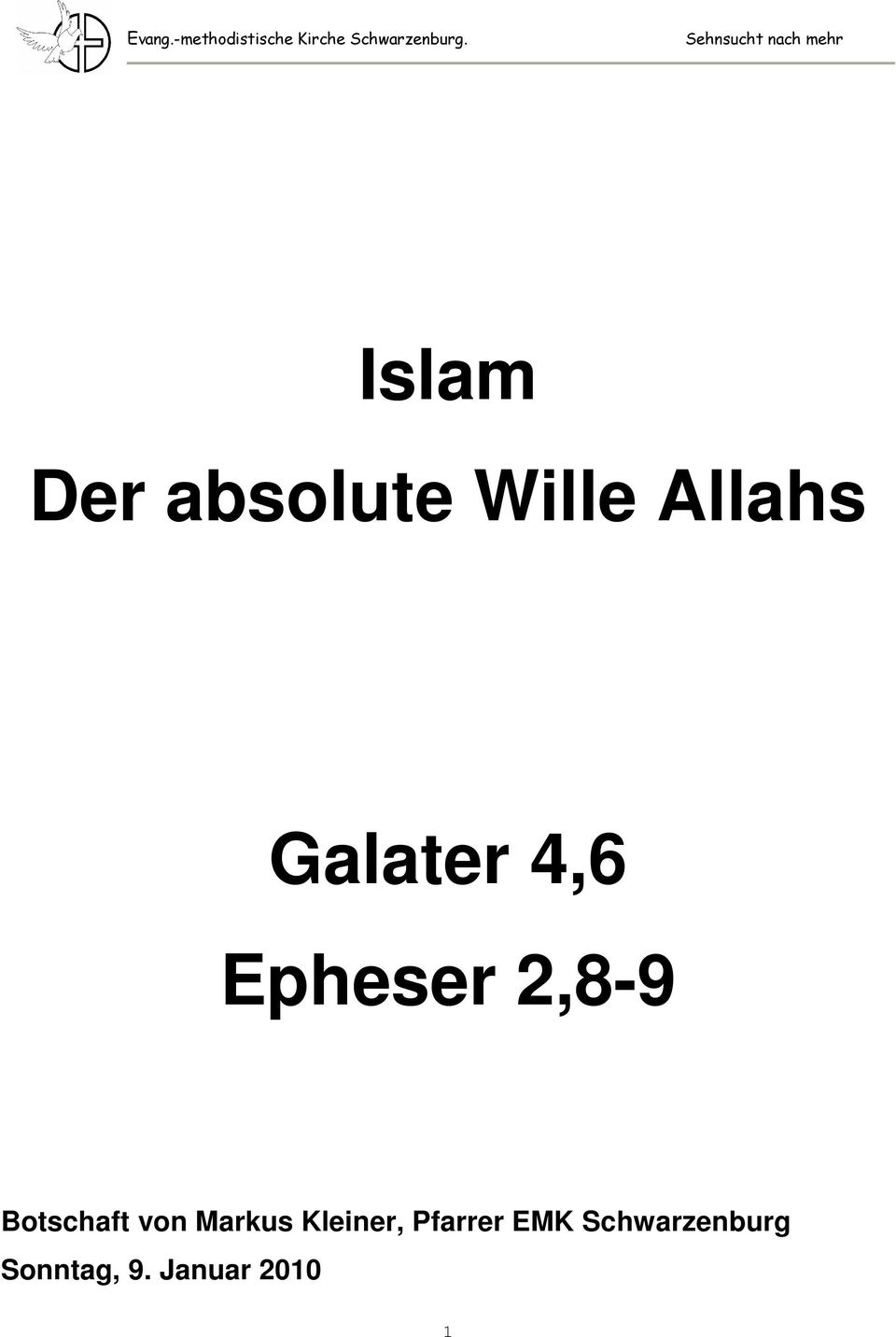 Allahs Galater 4,6 Epheser 2,8-9 Botschaft von