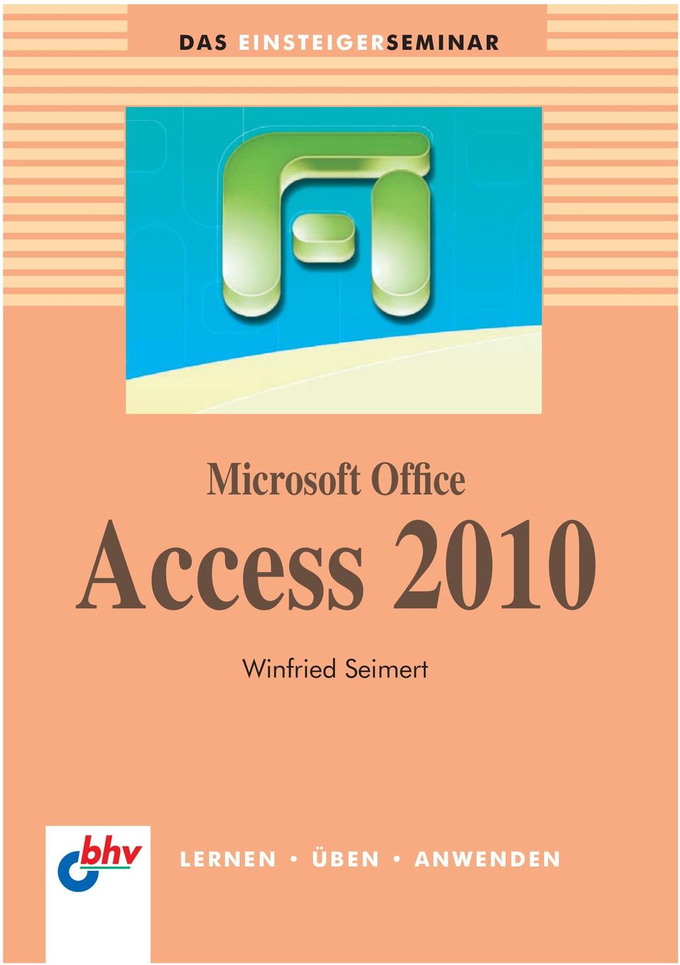 Access 2010 Winfried