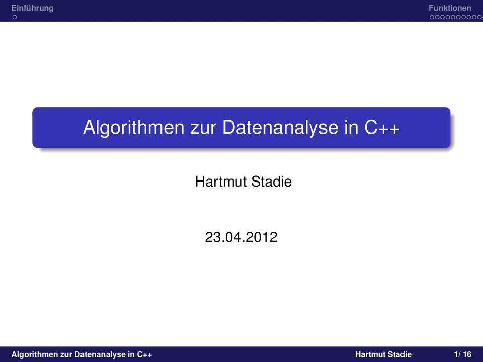 2012  in C++ Hartmut Stadie