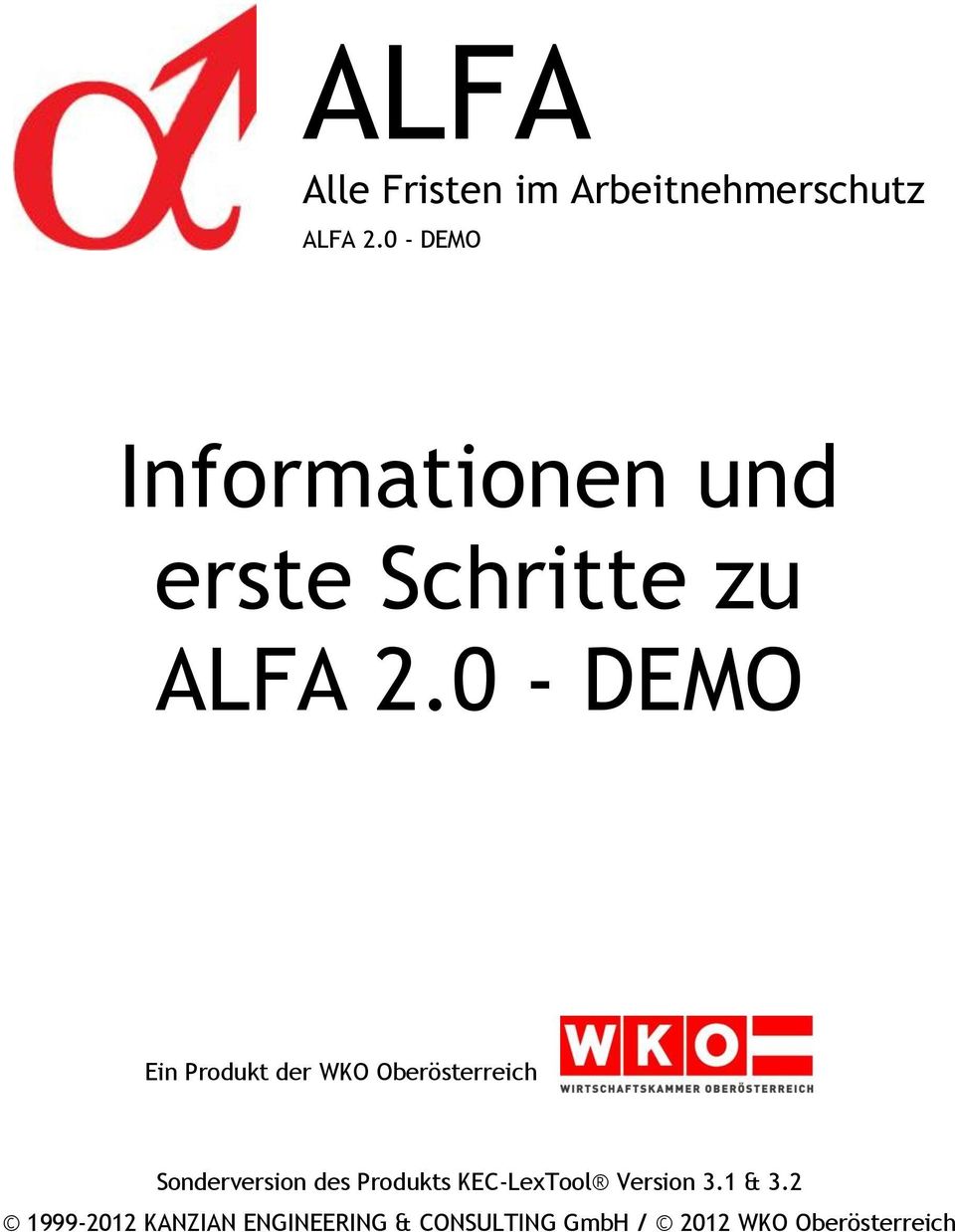 0 - DEMO Ein Produkt der WKO Oberösterreich Sonderversion des