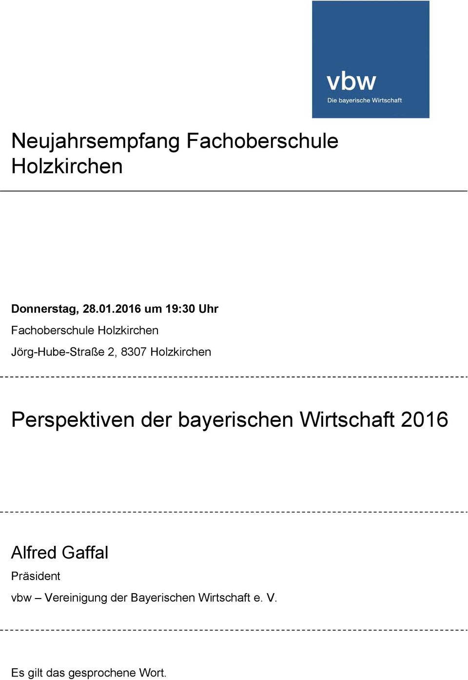 Holzkirchen Perspektiven der bayerischen Wirtschaft 2016 Alfred Gaffal