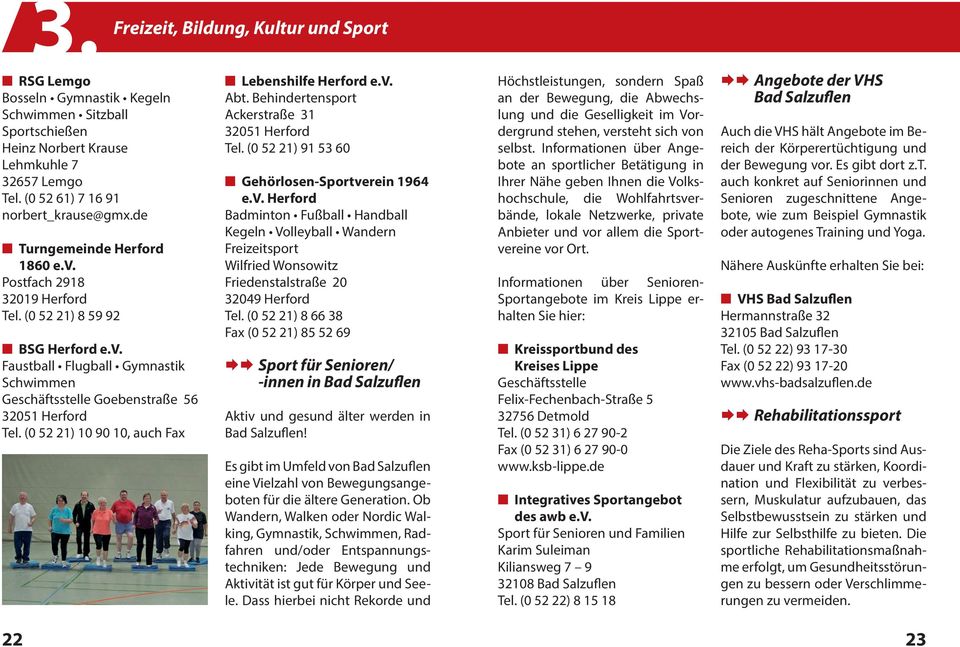 (0 52 21) 10 90 10, auch Fax Bildung, Kultur und Sport Lebenshilfe Herford e.v.