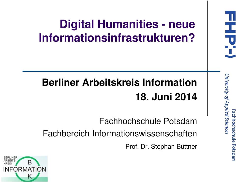 Berliner Arbeitskreis Information 18.