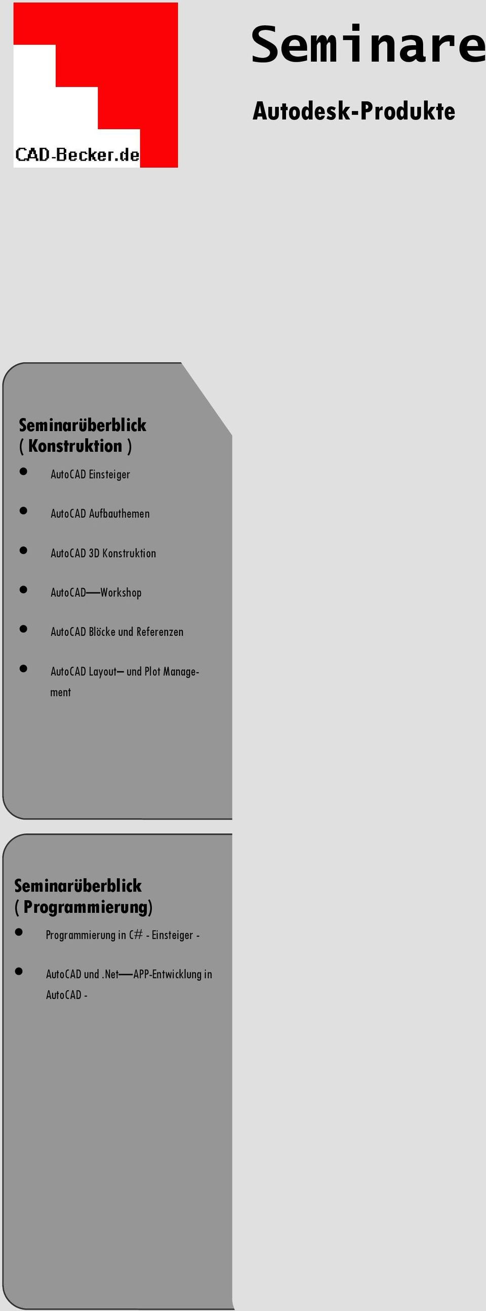 Referenzen AutoCAD Layout und Plot Management Seminarüberblick ( Programmierung)