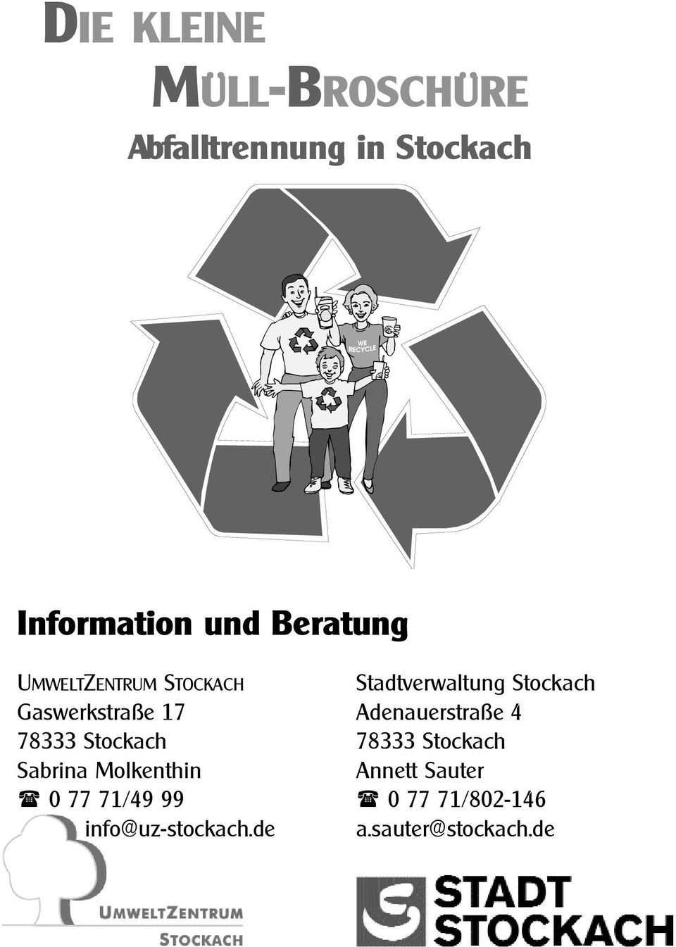 Adenauerstraße 4 78333 Stockach78333 Stockach Sabrina Molkenthin Annett