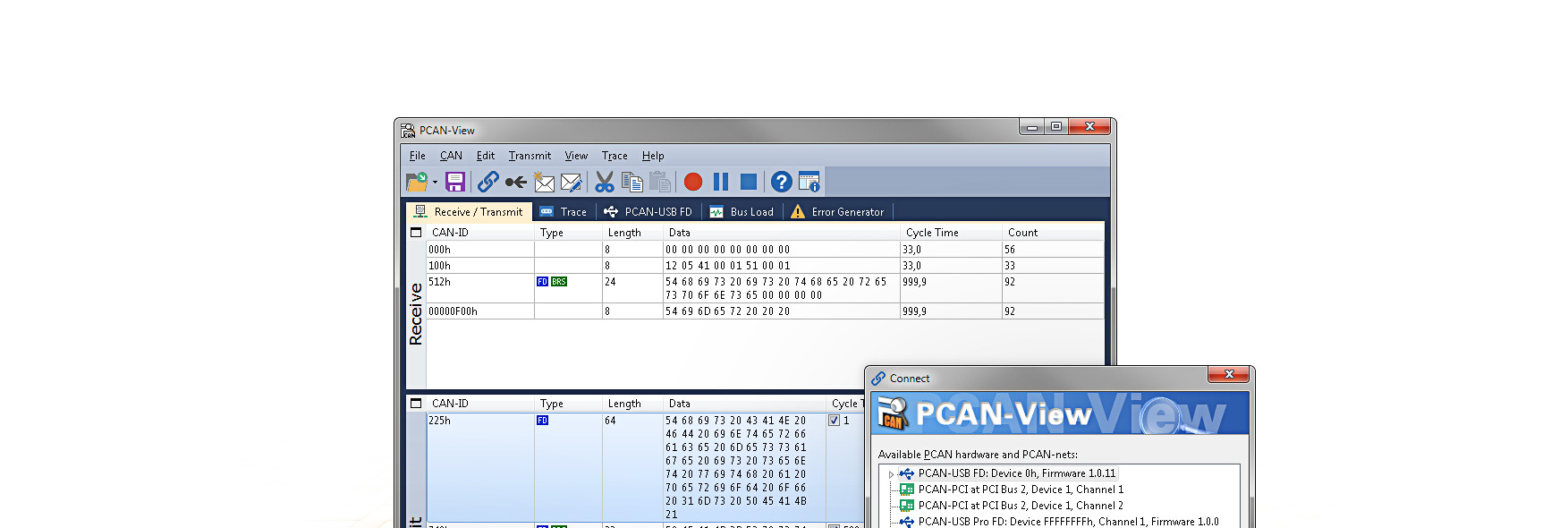 5 Software und API Dieses Kapitel behandelt die mitgelieferte Software PCAN-View und die