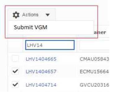2. VGM Dashboard: Sichtbarkeit Ihres VGM-Status Fehlt bei manchen meiner Container das VGM? Ich habe das VGM eingereicht, wurde es bestätigt?