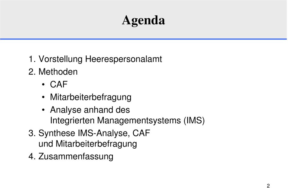 des Integrierten Managementsystems (IMS) 3.