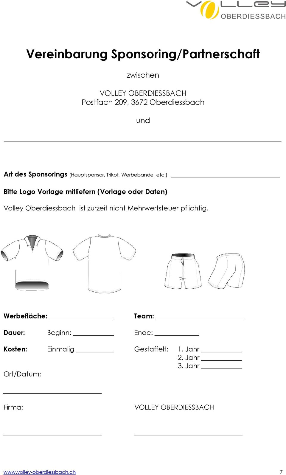 ) Bitte Logo Vorlage mitliefern (Vorlage oder Daten) Volley Oberdiessbach ist zurzeit nicht Mehrwertsteuer