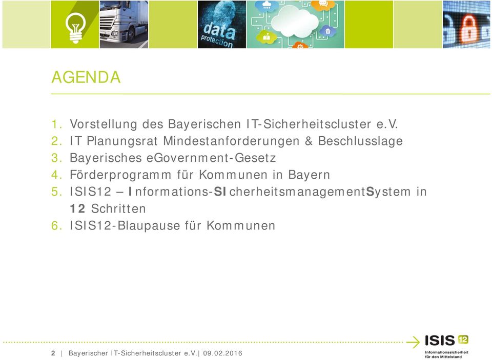 Bayerisches egovernment-gesetz 4. Förderprogramm für Kommunen in Bayern 5.