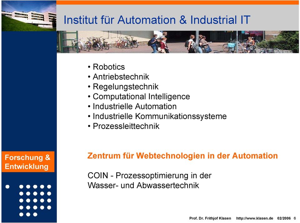 Prozessleittechnik Forschung & Entwicklung Zentrum für Webtechnologien in der Automation COIN