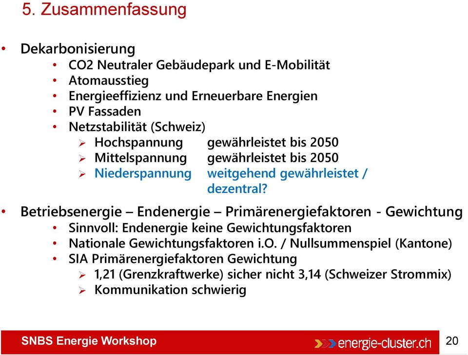 Betriebsenergie Endenergie Primärenergiefaktor