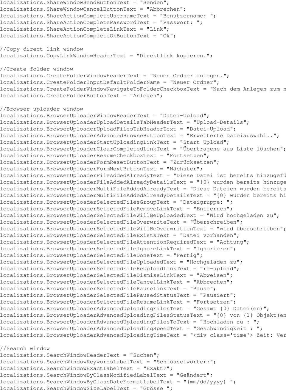 copylinkwindowheadertext = "Direktlink kopieren."; //Create folder window localizations.createfolderwindowheadertext = "Neuen Ordner anlegen."; localizations.