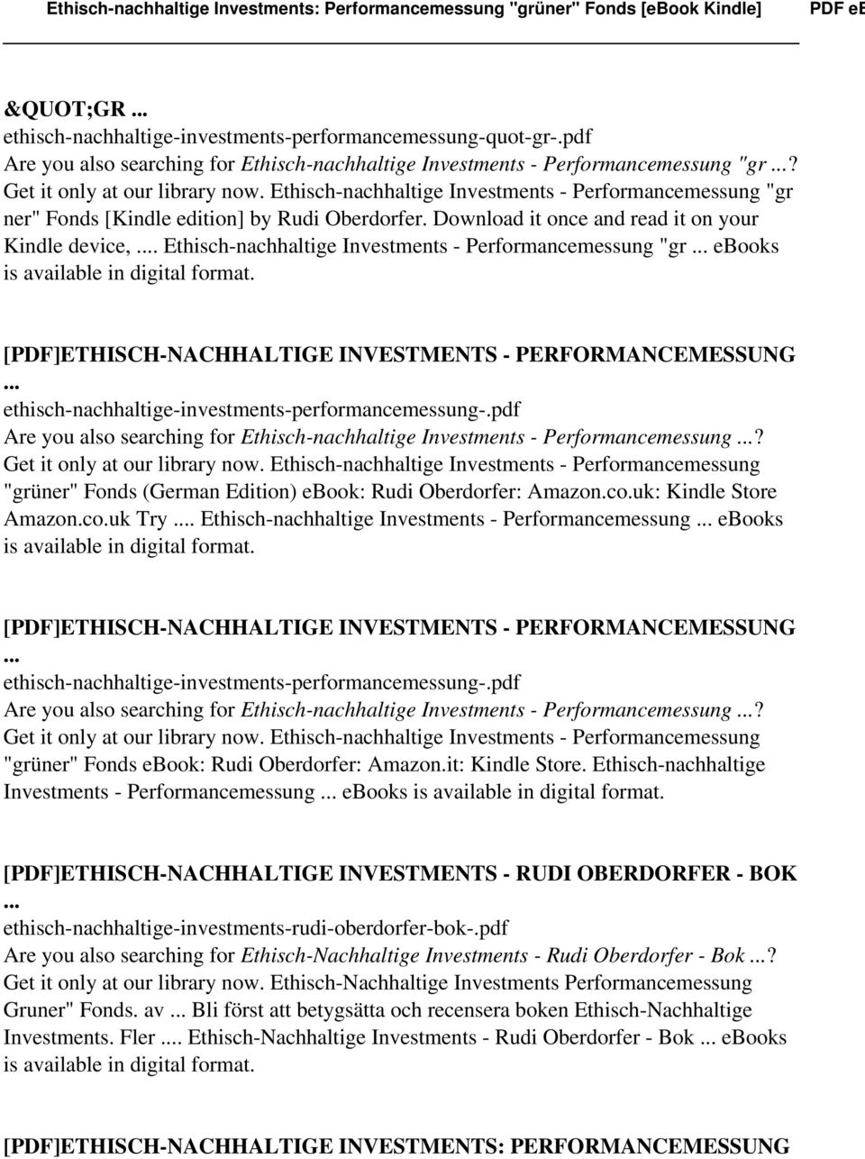 Ethisch-nachhaltige Investments - Performancemessung "gr ebooks is available in digital Are you also searching for Ethisch-nachhaltige Investments - Performancemessung? Get it only at our library now.