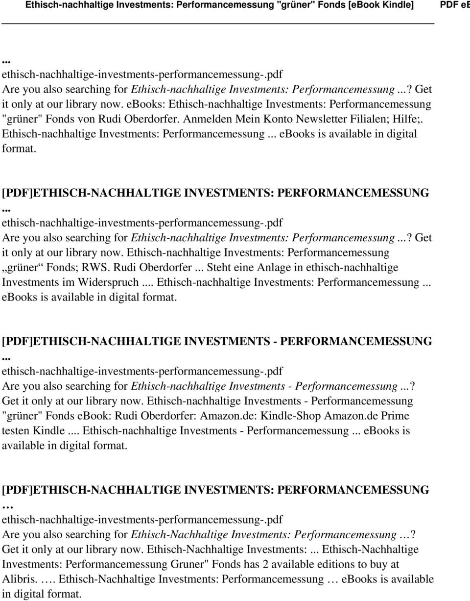 Ethisch-nachhaltige Investments: Performancemessung ebooks is available in digital  Ethisch-nachhaltige Investments: Performancemessung grüner Fonds; RWS.