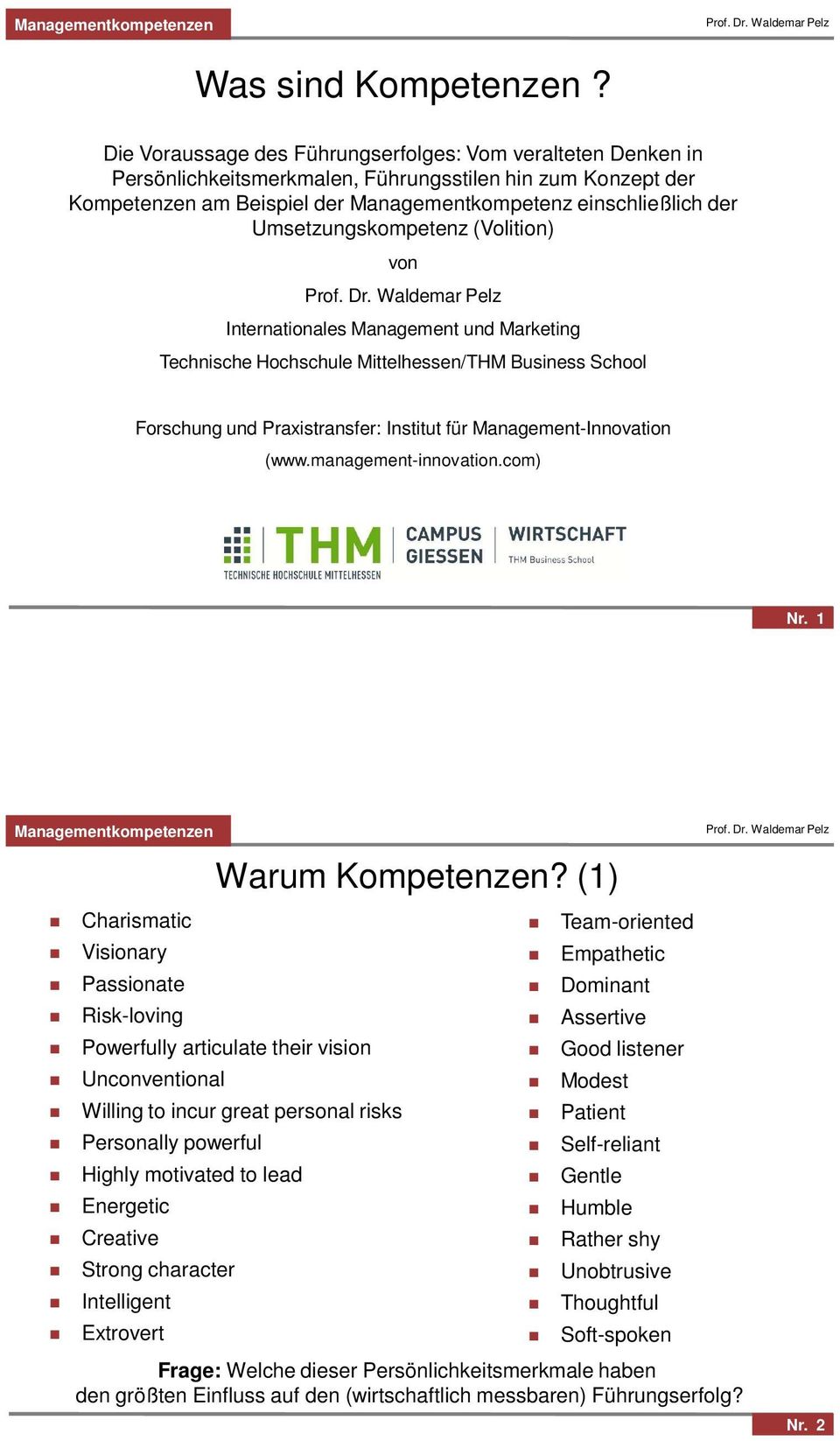 Umsetzungskompetenz (Volition) von Internationales Management und Marketing Technische Hochschule Mittelhessen/THM Business School Forschung und Praxistransfer: Institut für Management-Innovation
