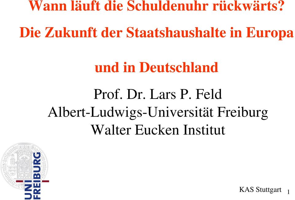 Deutschland Prof. Dr. Lars P.