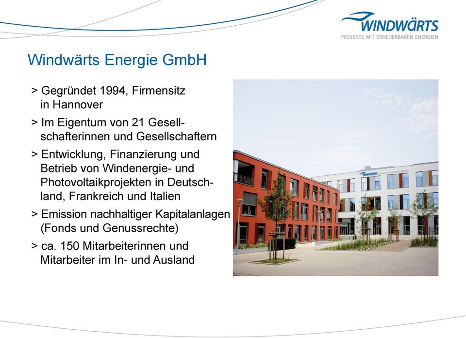 Windenergie- und Photovoltaikprojekten in Deutschland, Frankreich und Italien > Emission