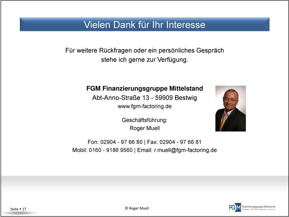 FGM Finanzierungsgruppe Mittelstand Abt-Anno-Straße 13-59909 Bestwig www.