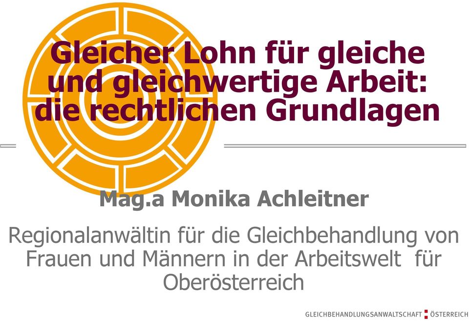 a Monika Achleitner Regionalanwältin für die