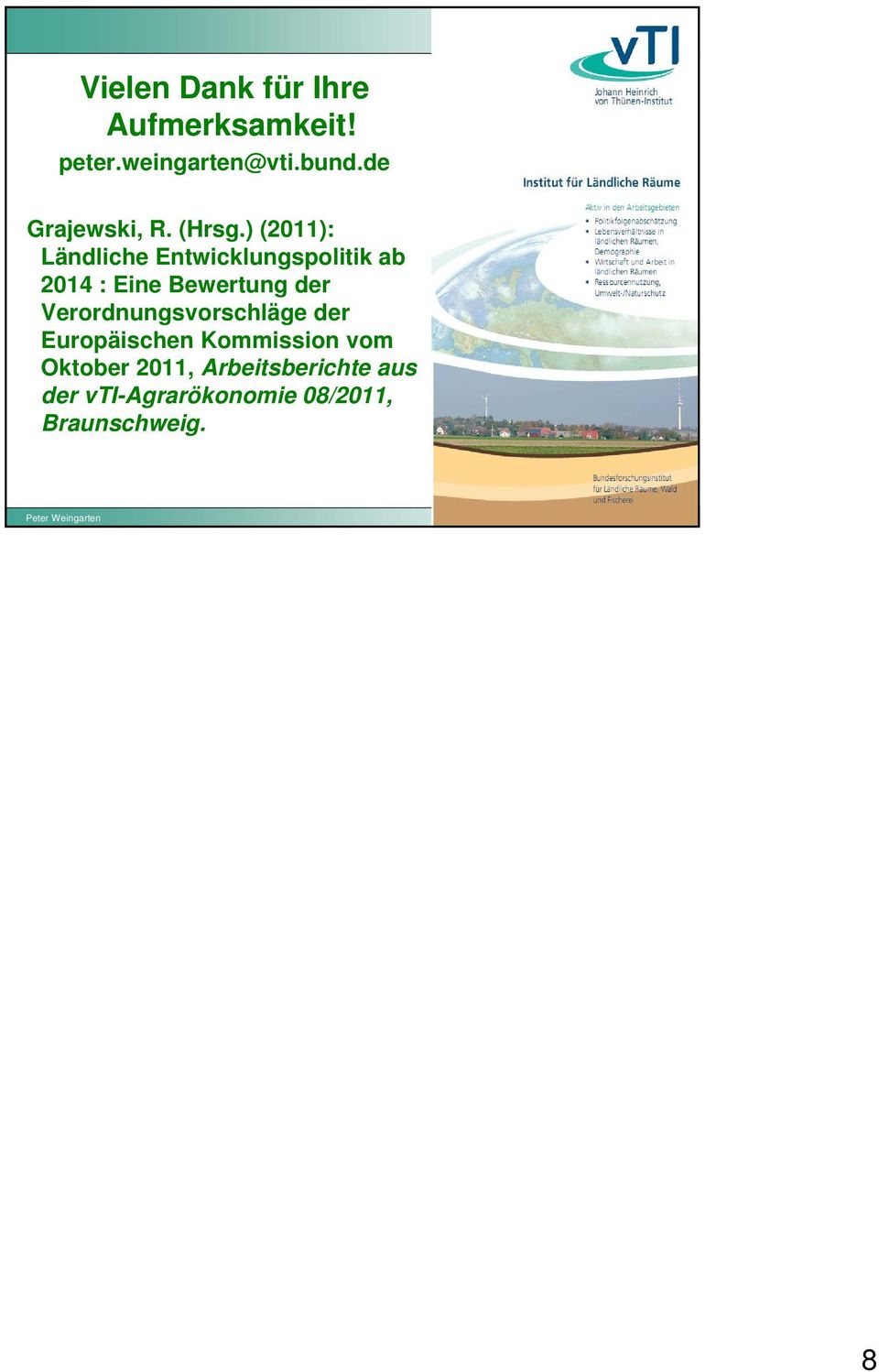 ) (2011): Ländliche Entwicklungspolitik ab 2014 : Eine Bewertung der