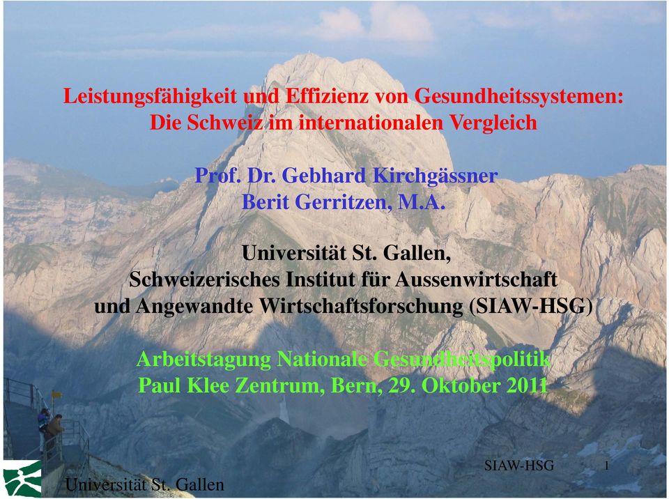 Gallen, Schweizerisches Institut für Aussenwirtschaft und Angewandte Wirtschaftsforschung ()