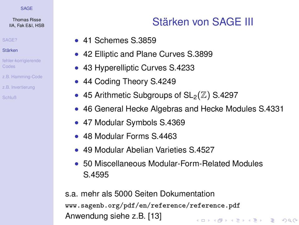 4331 47 Modular Symbols S.4369 48 Modular Forms S.4463 49 Modular Abelian Varieties S.