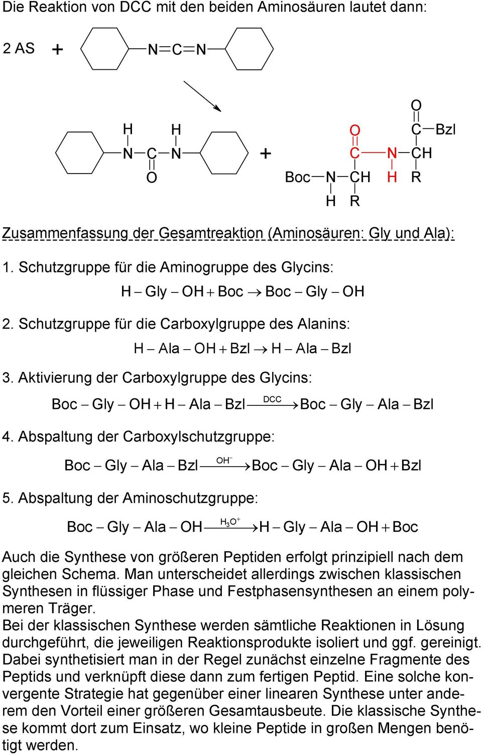 Abspaltung der arboxylschutzgruppe: Boc Gly Ala Bzl Boc Gly Ala Bzl 5.