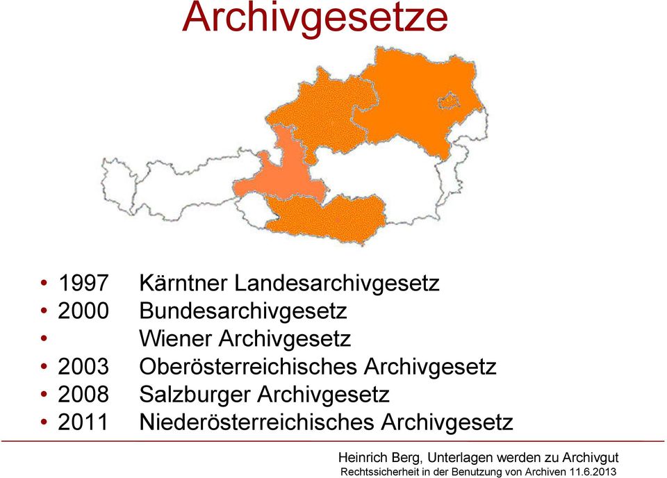 Oberösterreichisches Archivgesetz 2008 Salzburger