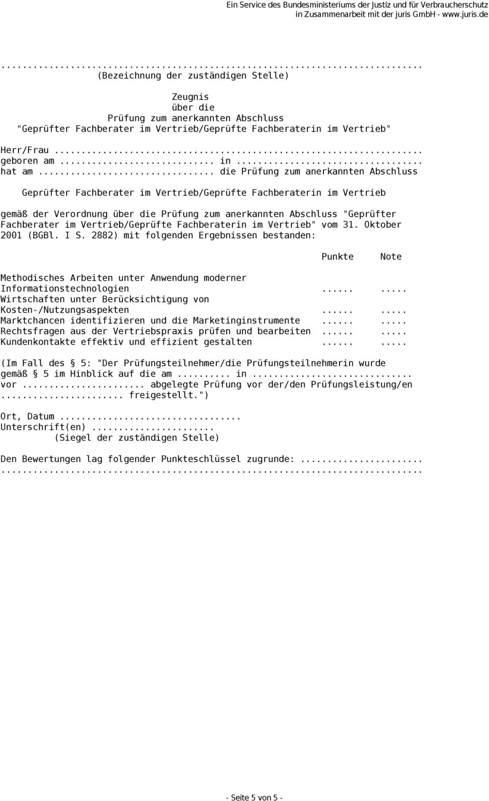 Vertrieb/Geprüfte Fachberaterin im Vertrieb" vom 31. Oktober 2001 (BGBl. I S.