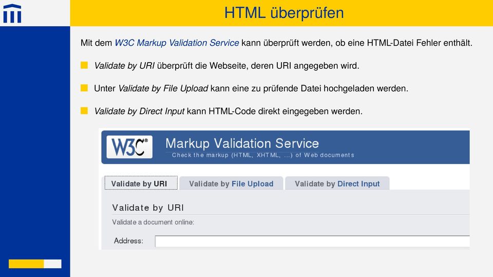 Validate by URI überprüft die Webseite, deren URI angegeben wird.