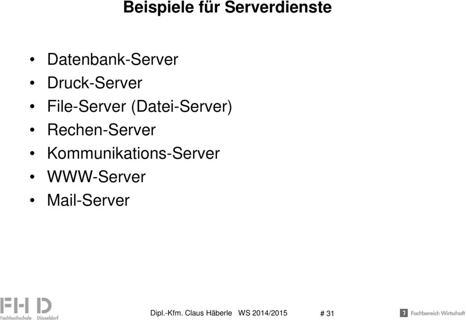 Rechen-Server Kommunikations-Server WWW-Server