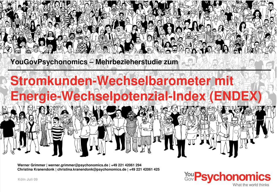 (ENDEX) Werner Grimmer werner.grimmer@psychonomics.