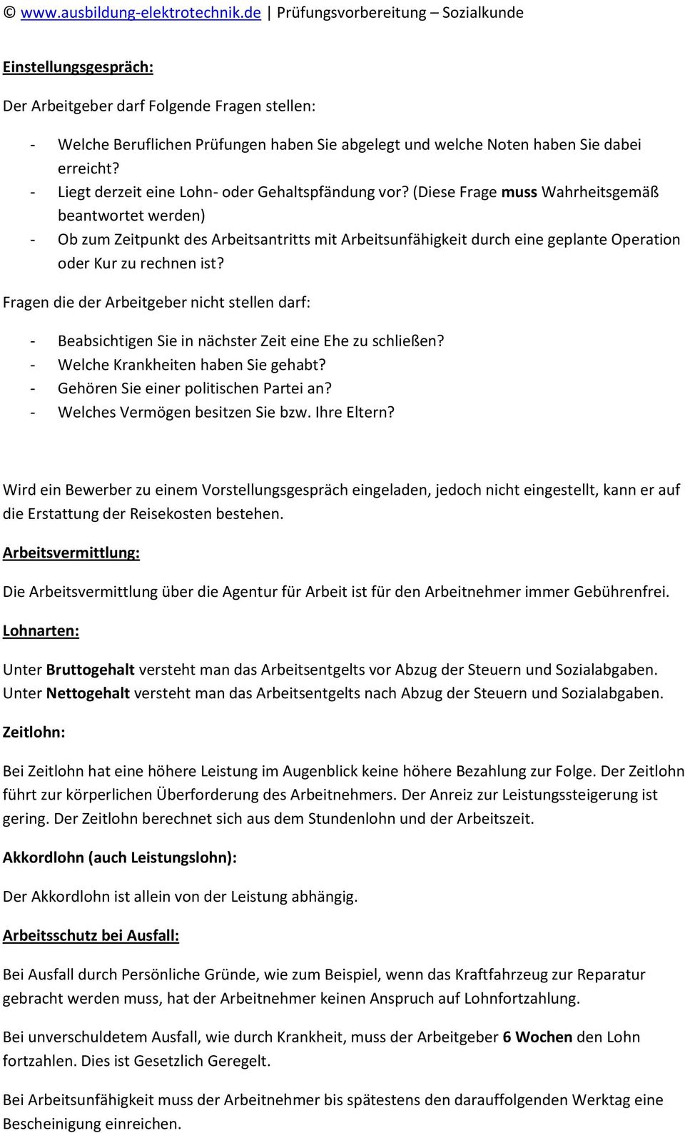 (Diese Frage muss Wahrheitsgemäß beantwortet werden) - Ob zum Zeitpunkt des Arbeitsantritts mit Arbeitsunfähigkeit durch eine geplante Operation oder Kur zu rechnen ist?