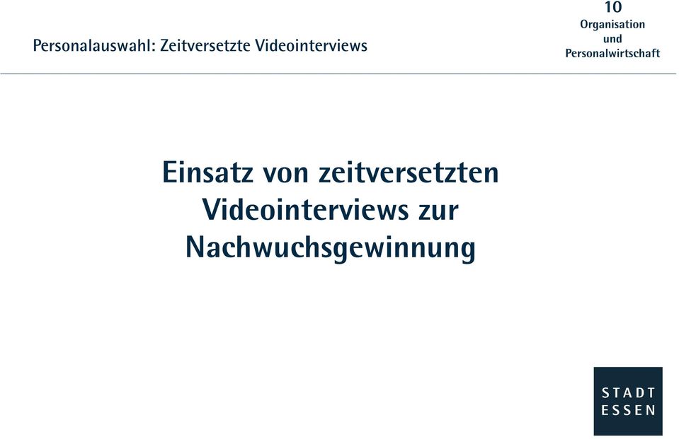 Videointerviews