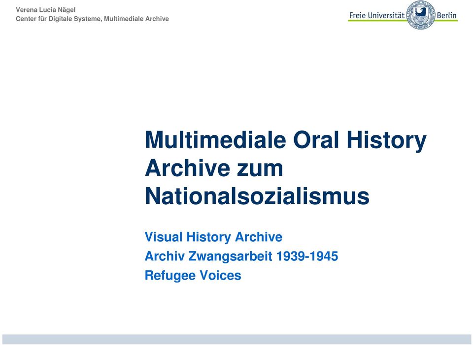 Archive zum Nationalsozialismus Visual History