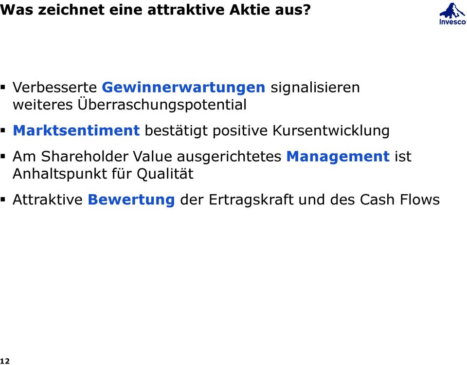 Marktsentiment bestätigt positive Kursentwicklung Am Shareholder Value