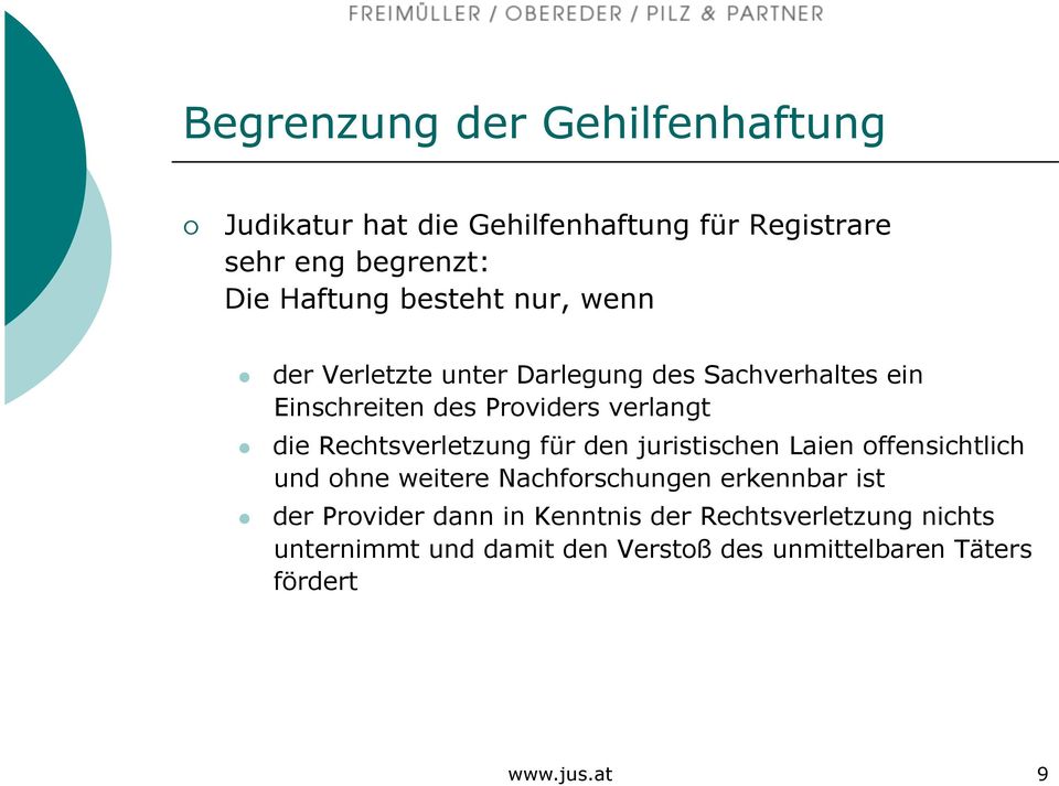 Rechtsverletzung für den juristischen Laien offensichtlich und ohne weitere Nachforschungen erkennbar ist der