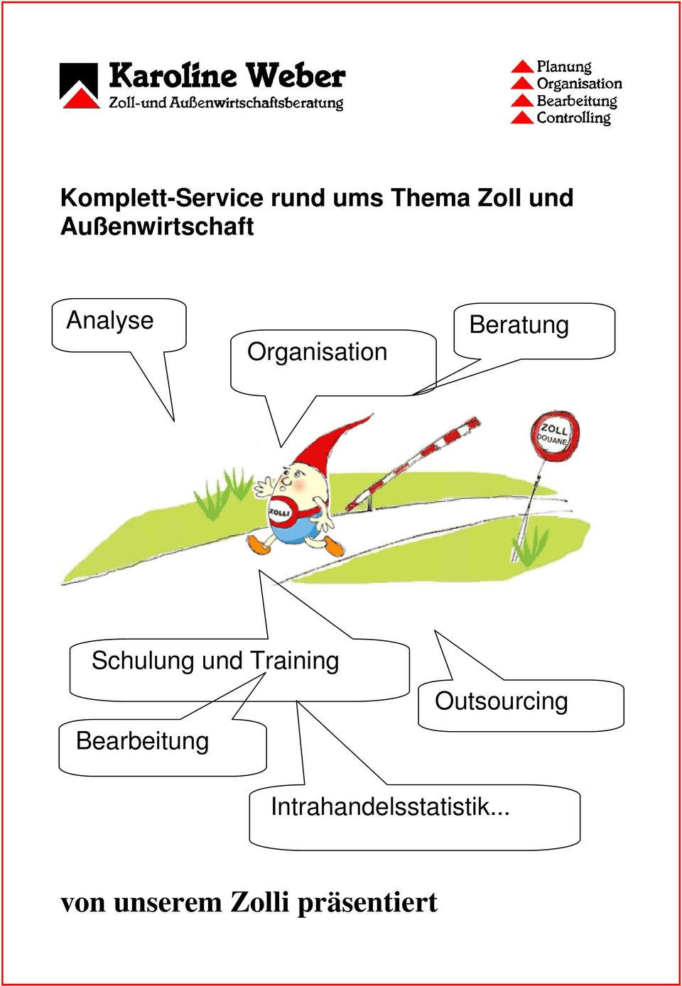 Schulung und Training Bearbeitung Outsourcing