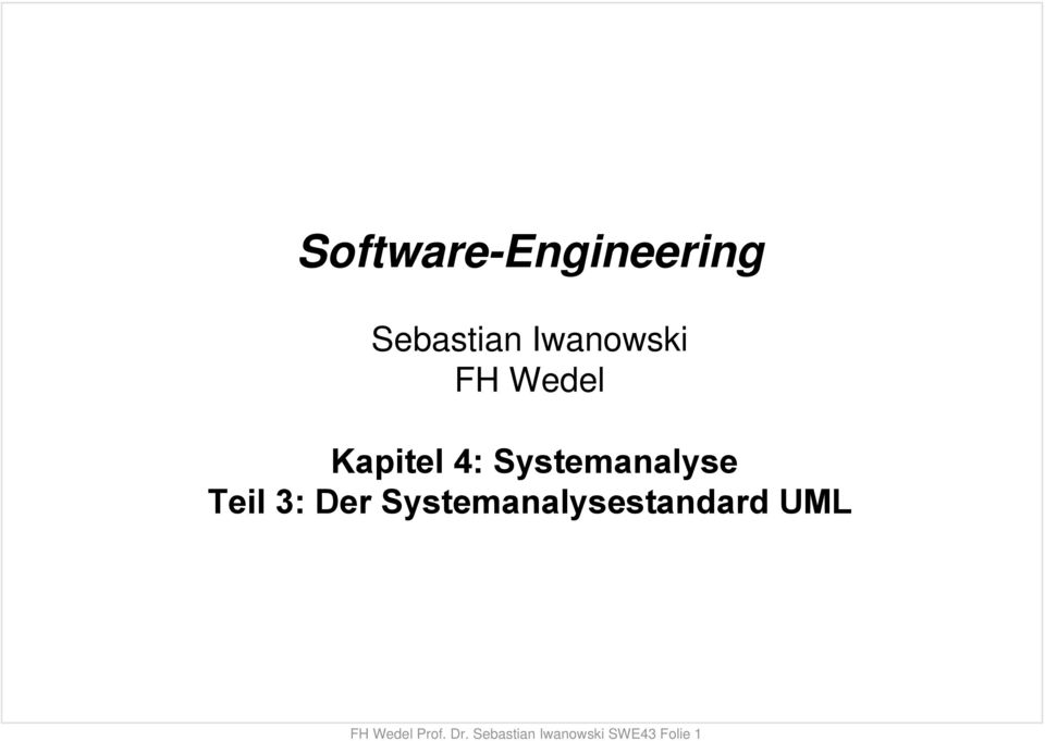 Software-Engineering Sebastian Iwanowski