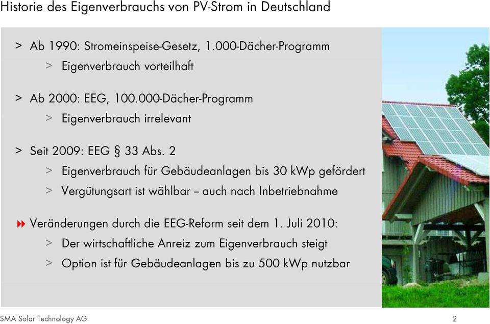 000-Dächer-Programm > Eigenverbrauch irrelevant > Seit 2009: EEG 33 Abs.